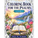 Coloring Book for the Psalms Volume 4