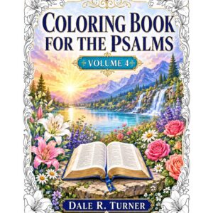 Coloring Book for the Psalms Volume 4